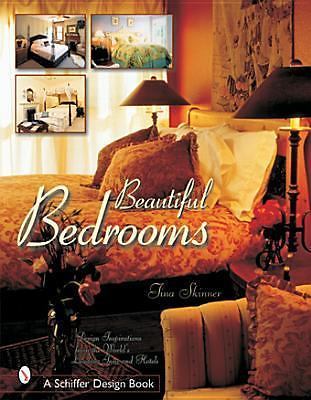 Beautiful Bedrooms: Design Inspirations from the World's Leading Inns and Hotels
