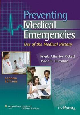 Preventing Medical Emergencies:: Use of the Medical History (Point (Lippi - GOOD