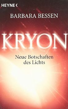 Kryon. Neue Botschaften des Lichts von Bessen, Barbara | Buch | Zustand gut - Bild 1 von 1