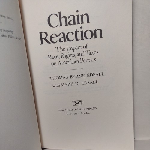 Chain Reaction: The Impact of Race, Rights, Taxes on American Politics, T. Byrne - Picture 2 of 14