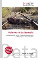 Lambert M. Surhone (U. A.) | Voluntary Euthanasia | Taschenbuch | Englisch