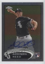 2012 Topps Chrome Rookie Auto Addison Reed #166 Auto 0v1