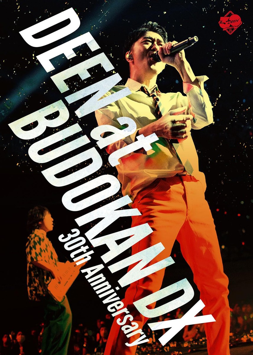 DEEN - DEEN at BUDOKAN DX -30th Anniversary- ［Blu-ray Disc+