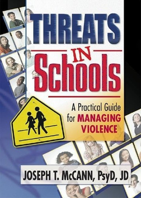 #ad #ad Threats in Schools: A Practical Gui... McCann Joseph $7.99