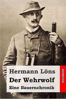 Der Wehrwolf: Eine Bauernchronik von Löns, Hermann | Buch | Zustand gut - Bild 1 von 2