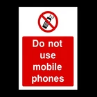 Do not use Mobile Phones Rigid Plastic Sign OR Sticker - All Sizes (PG41)