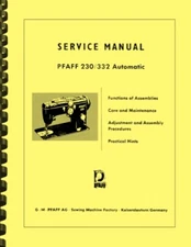 PFAFF 230 332 Sewing Machine REPAIR SERVICE MANUAL