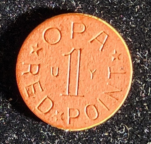 WWII  OPA "UY"  RED POINT  RATION TOKEN COIN FIBER. Our T2956