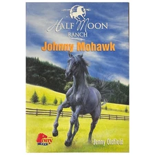 Johnny Mohawk by Jenny Oldfield (Pony Club, Stabenfeldt)