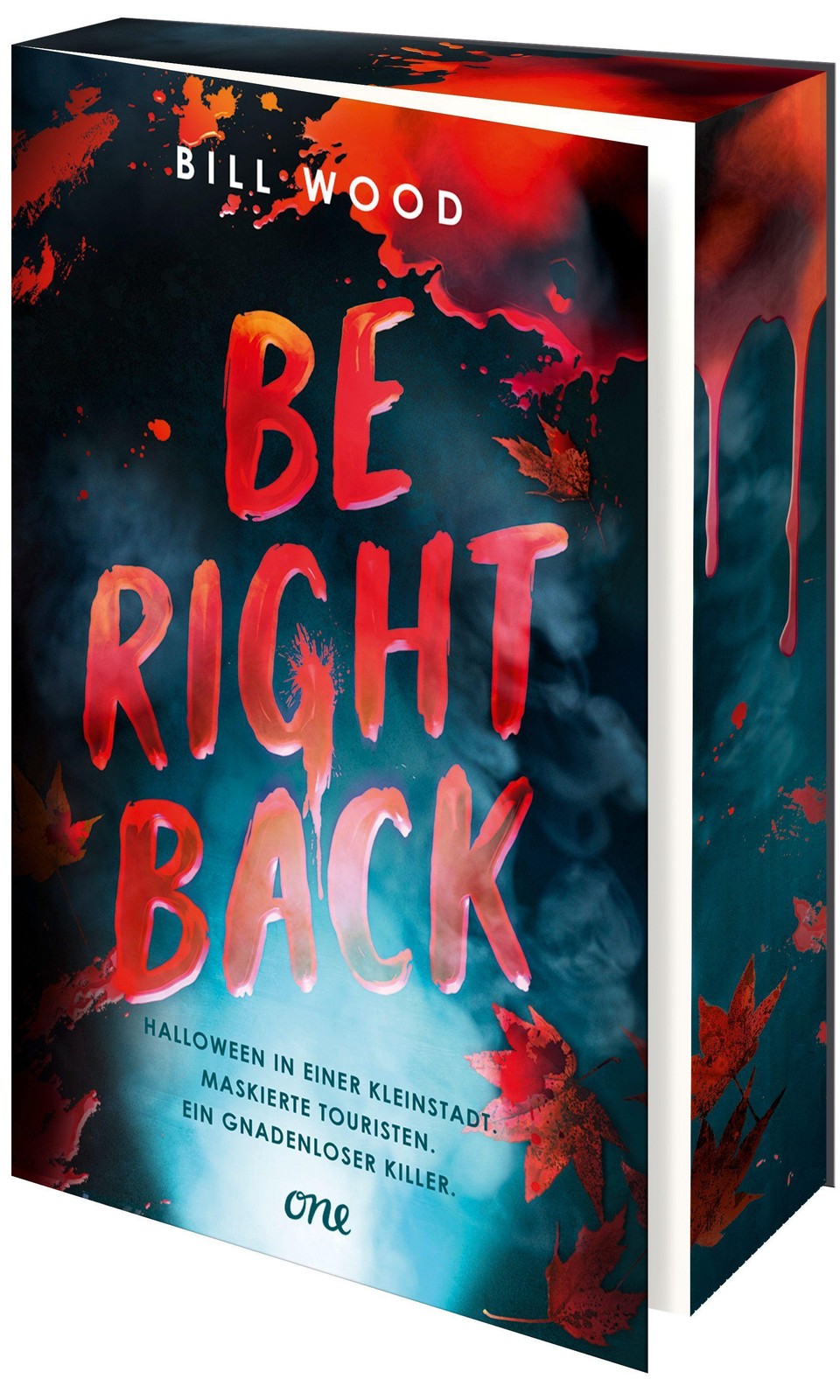 One Be Right Back, Jugendbücher Von Bill Wood - Bild 3