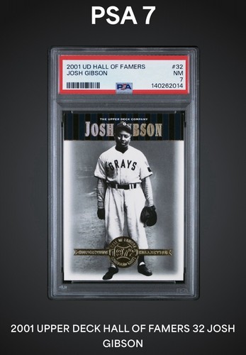 Josh Gibson #32 2001 Upper Deck Hall of Famers card