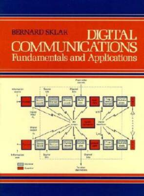 Digital Communications: Fundamentals and Applications - Hardcover - VERY GOOD