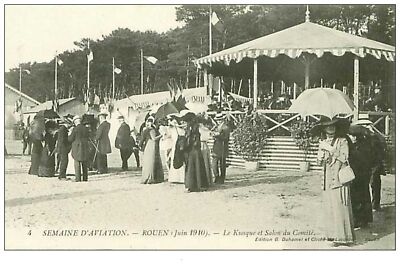 LUFTFAHRT. Nr. 91. LUFTFAHRTWOCHE. ROUEN. JUNI 1910. DER KIOSK UND SALON DES KOMITEES