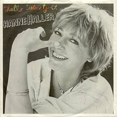 Hanne Haller Hallo, lieber Gott (1986)  [7'' Single]