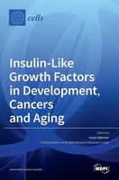 Insulin-Like Growth Factors In Development, Cancers And Aging | Buch | Englisch