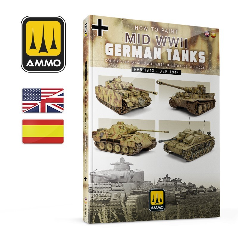 How to paint MID WWII GERMAN TANKS FEB1943-SEP1944 Ammo Mig Jimenez MIG6303