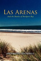 Sherwood Stockwell | Las Arenas | Taschenbuch | Englisch (2010) | Xlibris