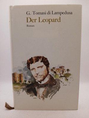 Der Leopard : Roman Giuseppe Tomasi di Lampedusa. Aus d. Ital. von Charlotte Bir