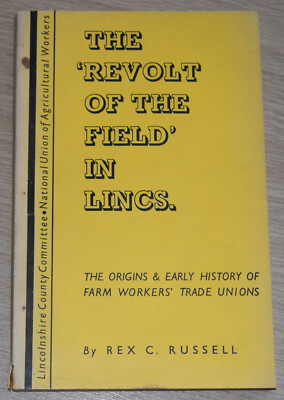 FARM WORKERS LINCOLNSHIRE Early Trade Unions Rural Labour Working Class History