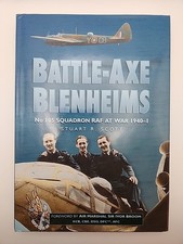 Battle-Axe Blenheims: No.105 Squadron RAF at War 1940-1 by Stuart R. Scott 