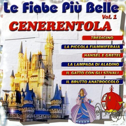 Aa.vv Le Fiabe Plus 'Belle Cinderella Vol 1
