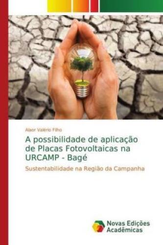 Thumbnail - A Possibilidade De Aplicação De Placas Fotovoltaicas Na Urcamp - Bagé