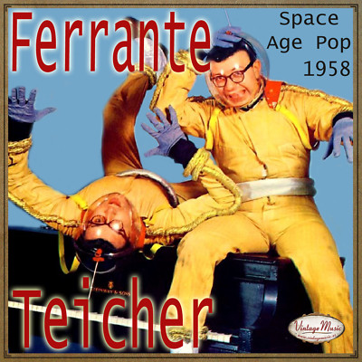 FERRANTE & TEICHER CD Vintage Dance Orchestra / Space Age Pop , I Got Rhythm