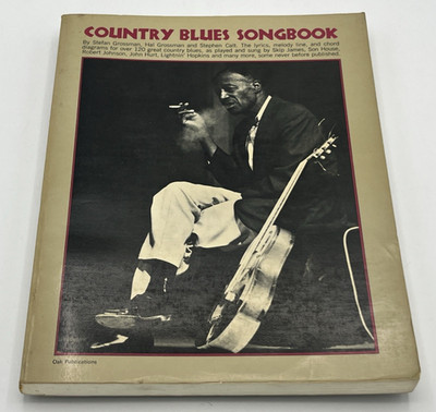Country Blues Songbook 1973 Stefan Grossman Paperback