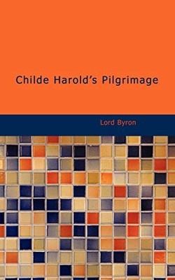 Childe Harolds Pilgrimage - GOOD
