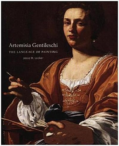 Artemisia Gentileschi: The Language Of Painting Jesse Locker-image