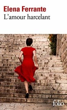 Lamour harcelant von Ferrante,Elena | Buch | Zustand sehr gut