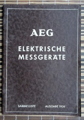 AEG electrical measuring instruments. Vintage 1939 manual