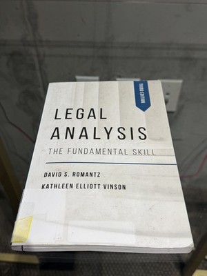 Legal Analysis : The Fundamental Skill by Kathleen Elliott Vinson and David...