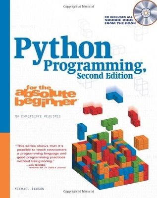 Python Programming for the Absolute Beginner, Second Edition,Mic