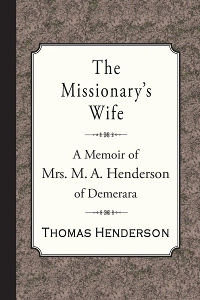 Thomas Henderson | The Missionary's Wife | Taschenbuch | Englisch (2021)-image