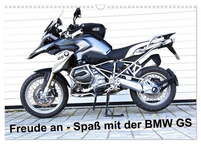 Freude an - Spaß mit der BMW GS (Wandkalender 2027 DIN A3 quer), CALVENDO Monats