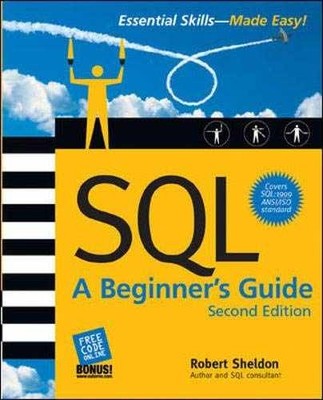 SQL: A Beginner's Guide, Second Edition - Paperback, by Robert Sheldon - Good j