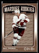 2006-07 O-Pee-Chee Bill Thomas Rookie Phoenix Coyotes #505