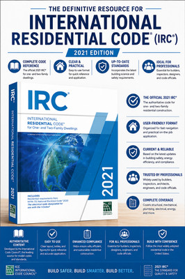 2021 International Residential Code, IRC 2021 BOOK