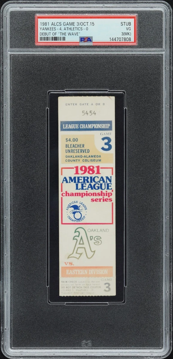 Debut of the Wave 1981 ALCS Game 3 PSA Ticket Stub Athletics