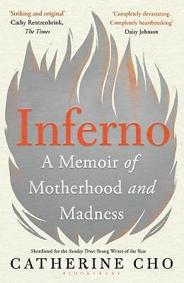 Inferno : A Memoir Of Motherhood And Madness Catherine Cho - Image 2