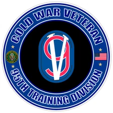 Cold War Veteran 95th Training Division Bumper Sticker Military Vinyl Decal 5"