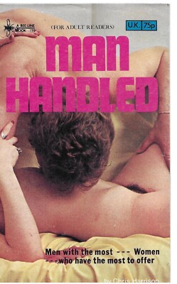 Man Handled - Chris Harrison Paperback 1st edition A Bee Line Book