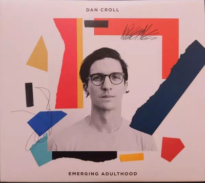 Emerging Adulthood, Dan Croll
