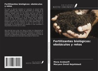 Fertilizantes BiolóGicos: ObstáCulos Y Retos Mona Arabseifi (U. A.) Taschenbuch