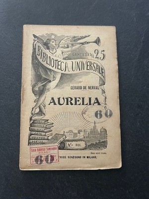 Aurelia De Nerval Biblioteca Universale Sonzogno 321