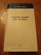 NOTRE DAME DE PARIS  VICTOR HUGO LA BIBLIOTECA UNIVERSALE RESTO DEL CARLINO 2003