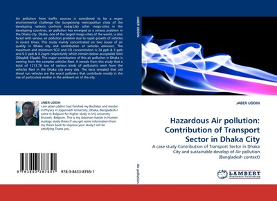 Hazardous Air pollution: Contribution of Transport Sector in Dhaka City Jaber Ud
