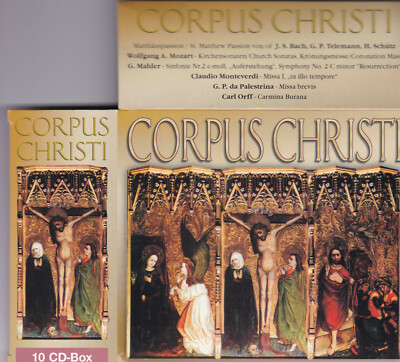 Schütz, Bach, Monteverdi,Mozart u.a. - Corpus Christi: Missae 