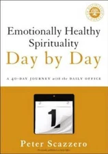 Emotionally Healthy Spirituality Day by Day: A 40-Day Journey with t - VERY GOOD